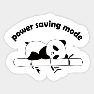 Power Saving Mode Sticker